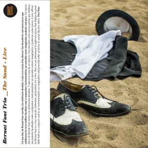 Bernat Font Trio - The Sand - Live - cd